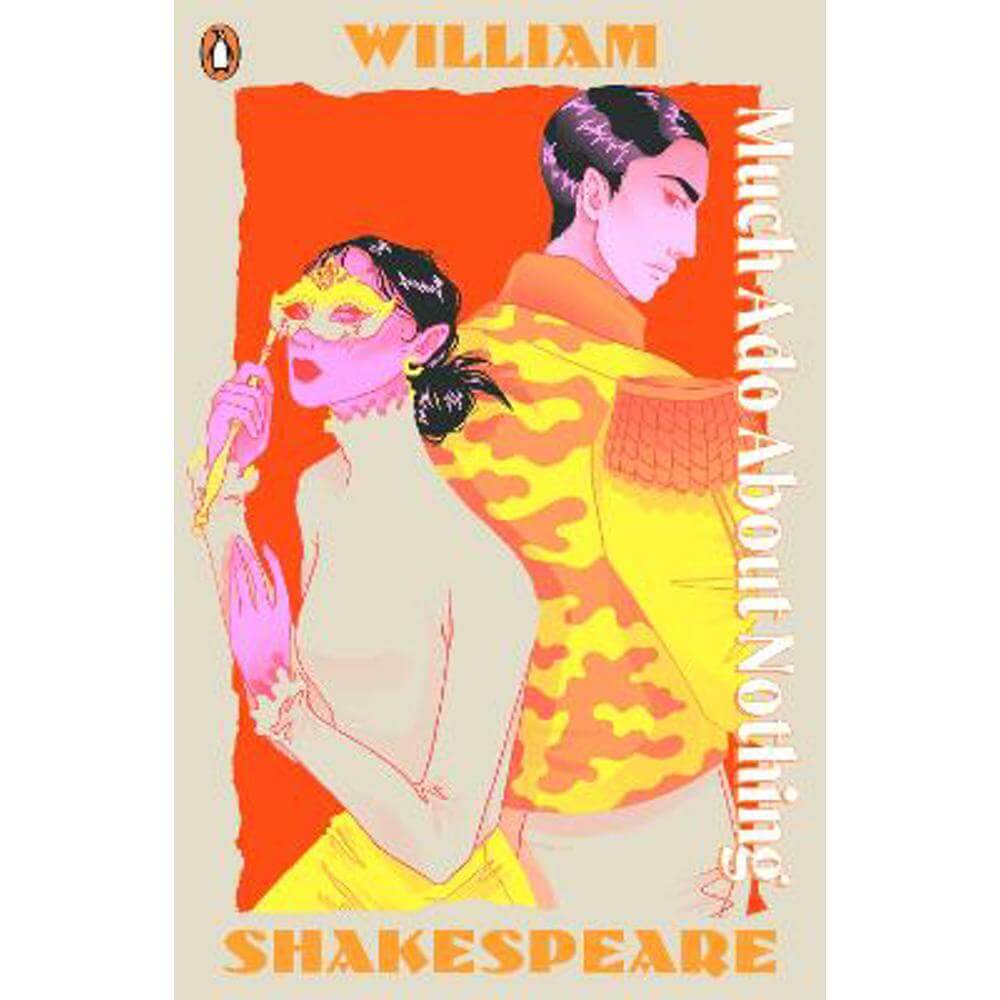 Much Ado About Nothing: Staged: the origins of YA's greatest tropes (Paperback) - William Shakespeare